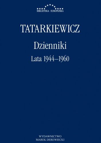 Dzienniki. Tom 1. Lata 1944-1960