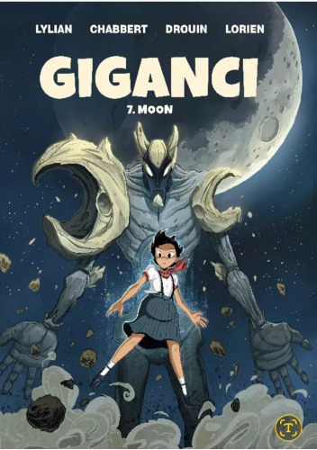 Giganci. Tom 7. Moon