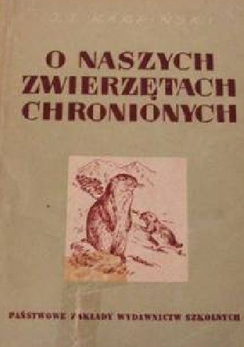 O naszych zwierzętach chronionych