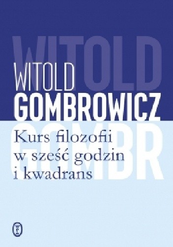 Kurs filozofii w sześć godzin i kwadrans