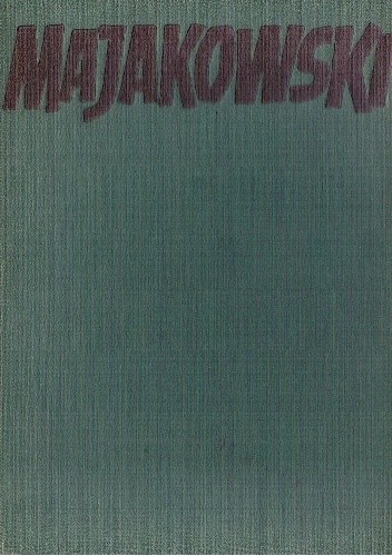 Majakowski - wybór wierszy
