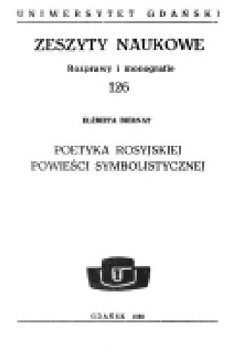 Poetyka rosyjskiej powieści symbolistycznej
