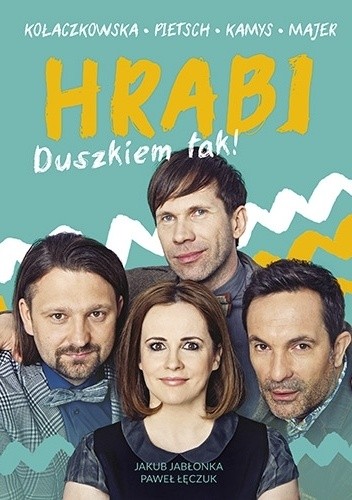 HRABI Duszkiem tak!