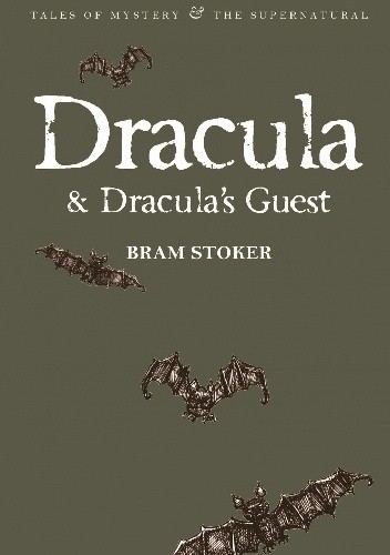 Dracula & Dracula's Guest