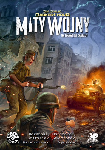 Mity wojny: Na krawędzi zagłady
