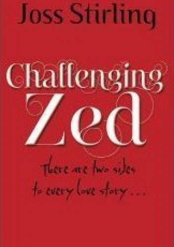 Challenging Zed