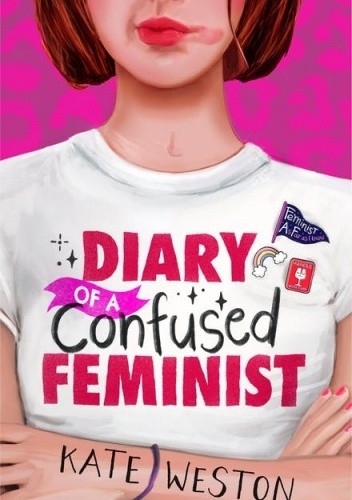 Diary of a Confused Feminist