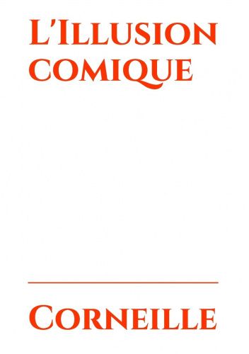 L'illusion comique