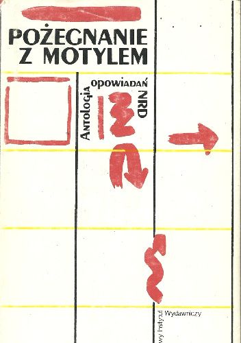 Pożegnanie z motylem. Antologia opowiadań NRD