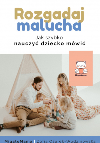 Rozgadaj Malucha. Jak szybko nauczyć dziecko mówić