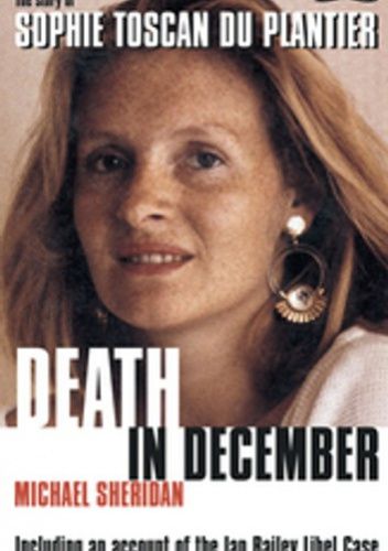 Death in December: The Story of Sophie Toscan Du Plantier