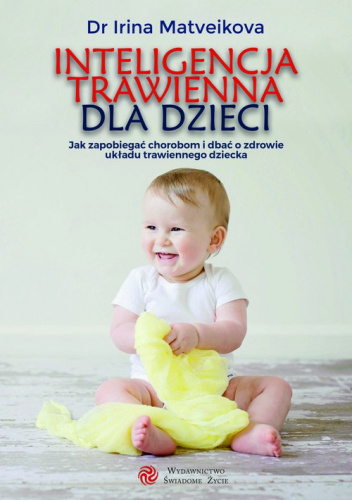 Inteligencja trawienna dla dzieci