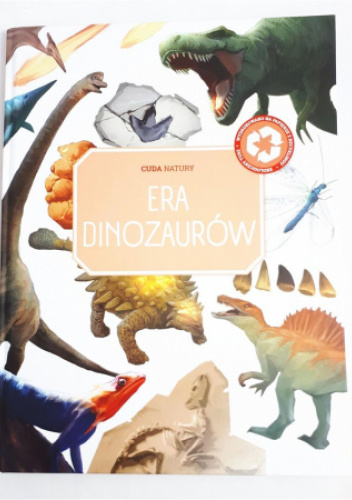 Cuda natury - Era dinozaurów