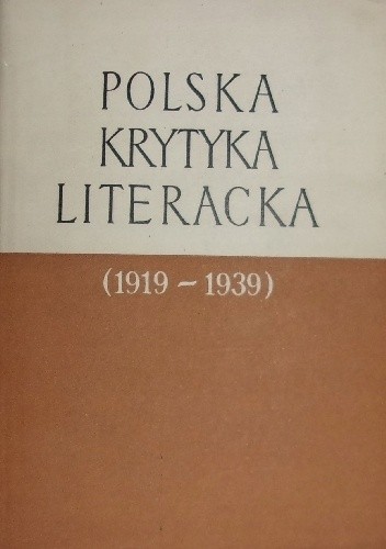 Polska krytyka literacka 1919–1939. Materiały