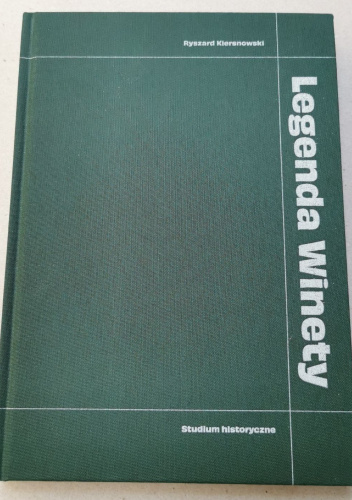 Legenda Winety. Studium historyczne