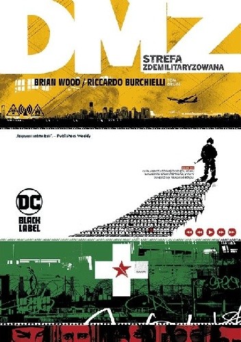 DMZ- Strefa Zdemilitaryzowana. Tom 2