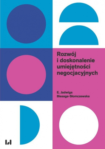 Rozwój i doskonalenie umiejętności negocjacyjnych
