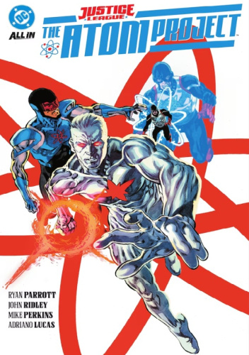 Justice League: The Atom Project