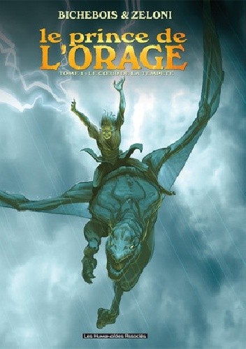 Le Prince de l'orage- Le Cœur de la Tempête