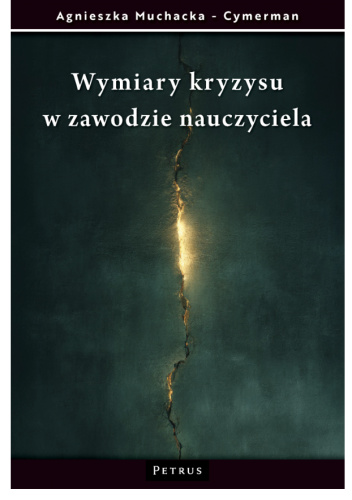 Wymiary kryzysu w zawodzie nauczyciela