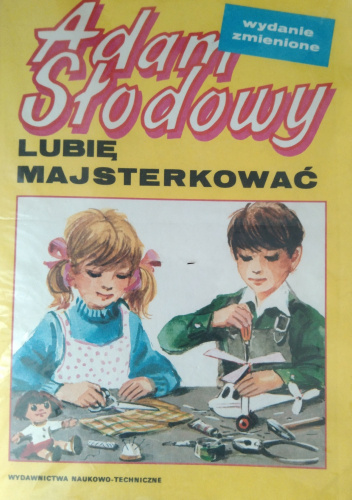 Lubię majsterkować