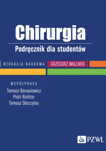 Chirurgia. Podręcznik dla studentów