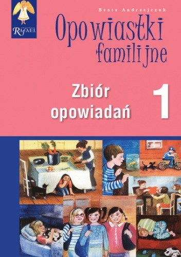 Opowiastki familijne (1) - zbiór opowiadań