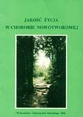 Jakość życia w chorobie nowotworowej