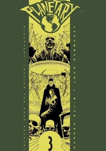 Planetary Vol. 3: Leaving the 20th Century