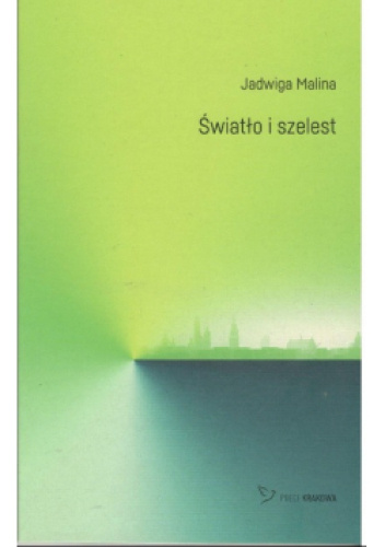 Światło i szelest