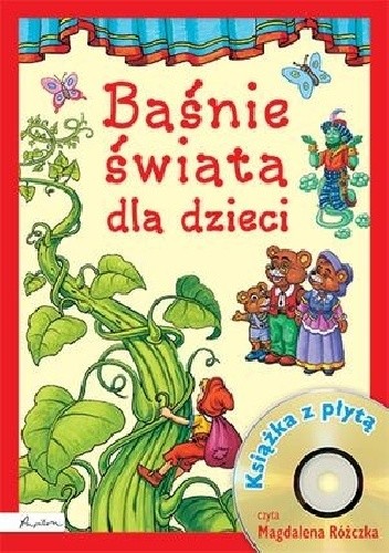 Baśnie świata dla dzieci. Książka z płytą