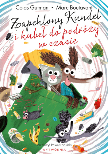 Zapchlony Kundel i kubeł do podróży w czasie