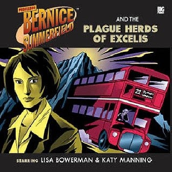 Bernice Summerfield: The Plague Herds of Excelis