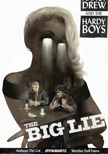 Nancy Drew and The Hardy Boys: The Big Lie