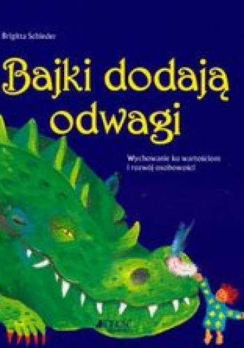 Bajki dodają odwagi