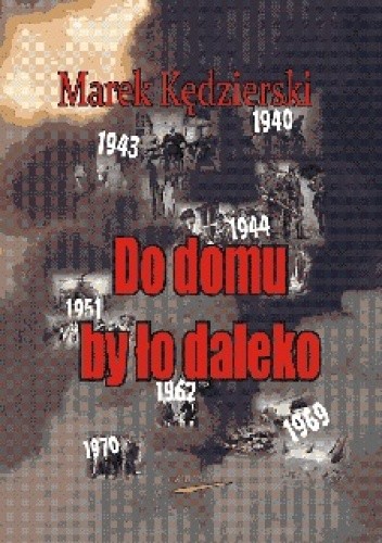 Do domu było daleko