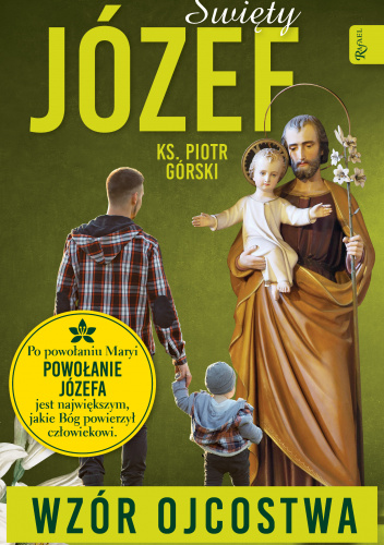 Święty Józef Wzór Ojcostwa