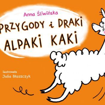 Przygody i draki alpaki Kaki