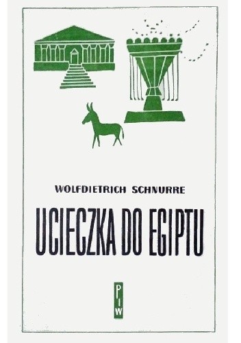 Ucieczka do Egiptu i inne opowiadania