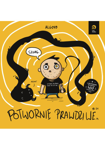 Potwornie Prawdziwe #01 Szlag.