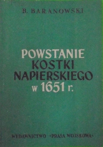 Powstanie Kostki Napierskiego w 1651 r.