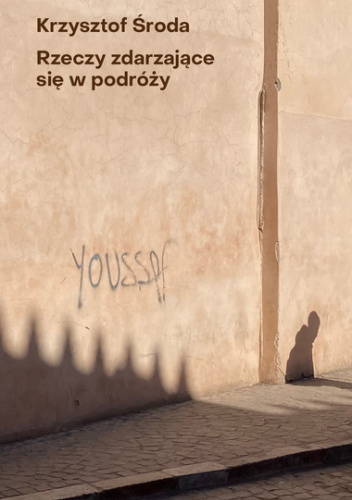 Rzeczy zdarzające się w podróży