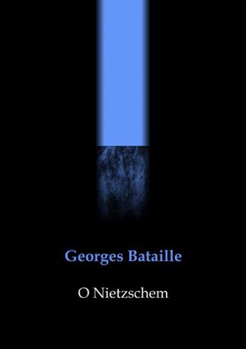 O Nietzschem. Wola szansy