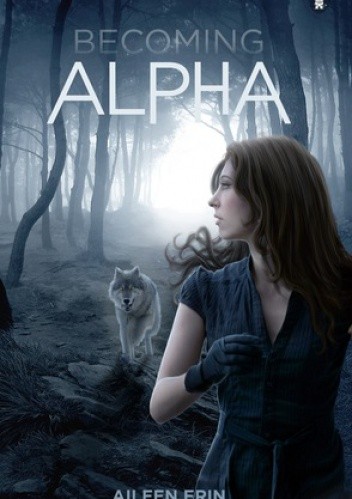 Becoming Alpha