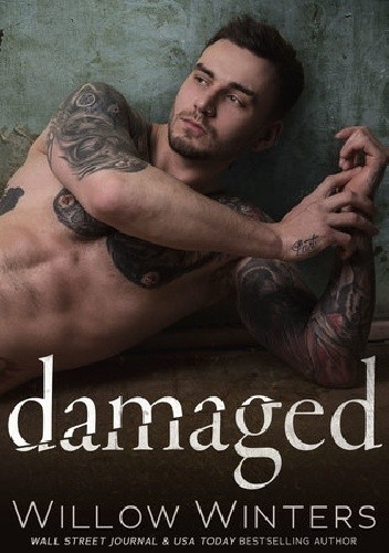 Damaged