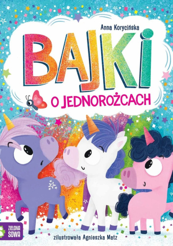 Bajki o jednorożcach