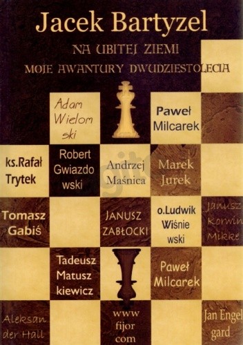 Na ubitej ziemi. Moje awantury Dwudziestolecia