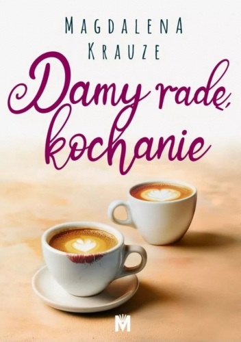 Damy radę, kochanie