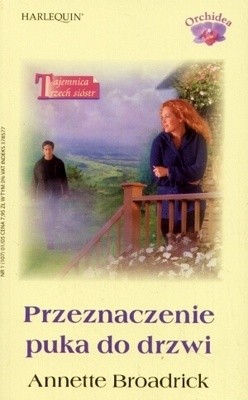 Przeznaczenie puka do drzwi