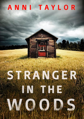 Stranger in the Woods